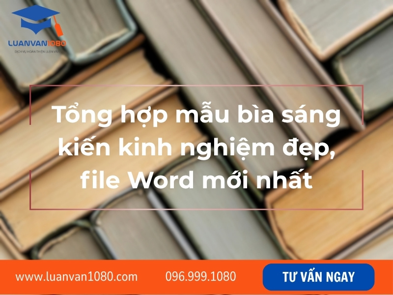 Tổng hợp mẫu bìa sáng kiến kinh nghiệm đẹp, file Word mới nhất
