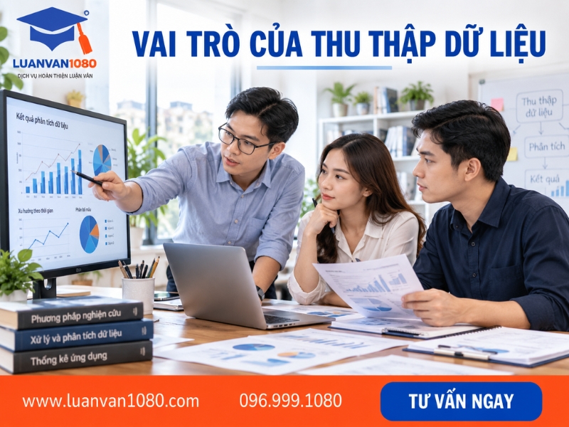 Vai trò của việc thu thập dữ liệu trong nghiên cứu