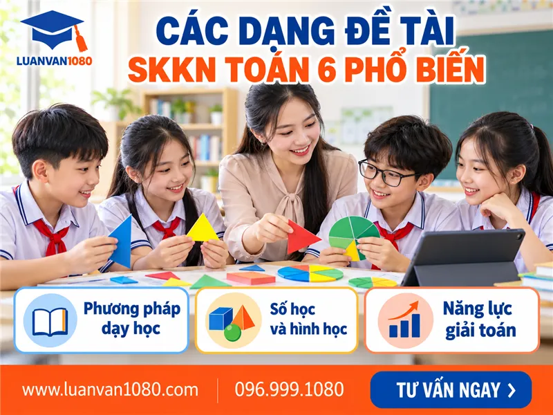 Các dạng đề tài sáng kiến kinh nghiệm toán lớp 6 phổ biến
