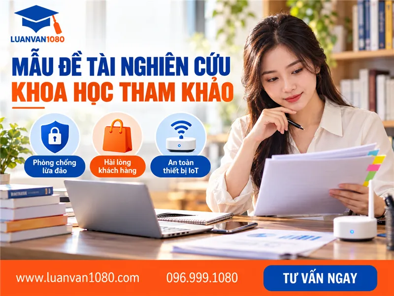 Mẫu đề tài nghiên cứu khoa học tham khảo
