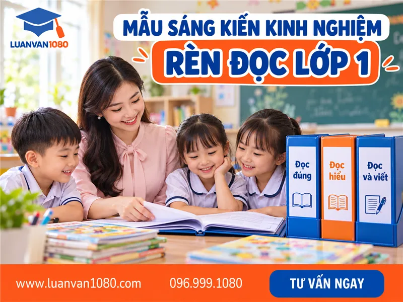 Mẫu sáng kiến kinh nghiệm rèn đọc cho học sinh lớp 1