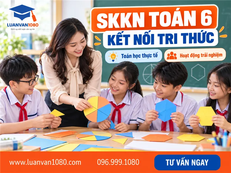 Sáng kiến kinh nghiệm toán 6 Kết nối tri thức