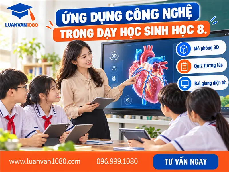SKKN sinh học 8 ứng dụng công nghệ thông tin