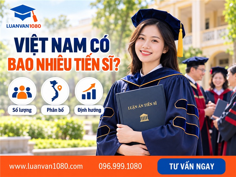Việt Nam đang có bao nhiêu tiến sĩ?